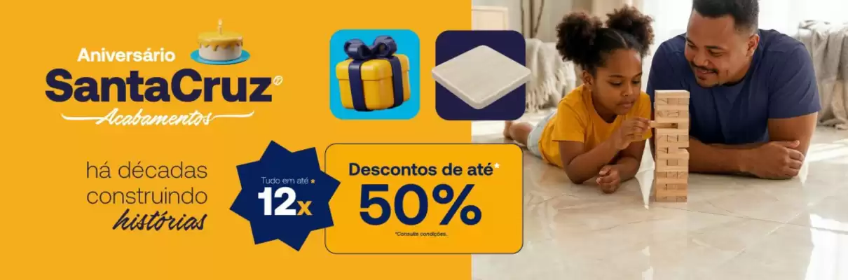 Santa Cruz Acabamentos (válido até 27-05)