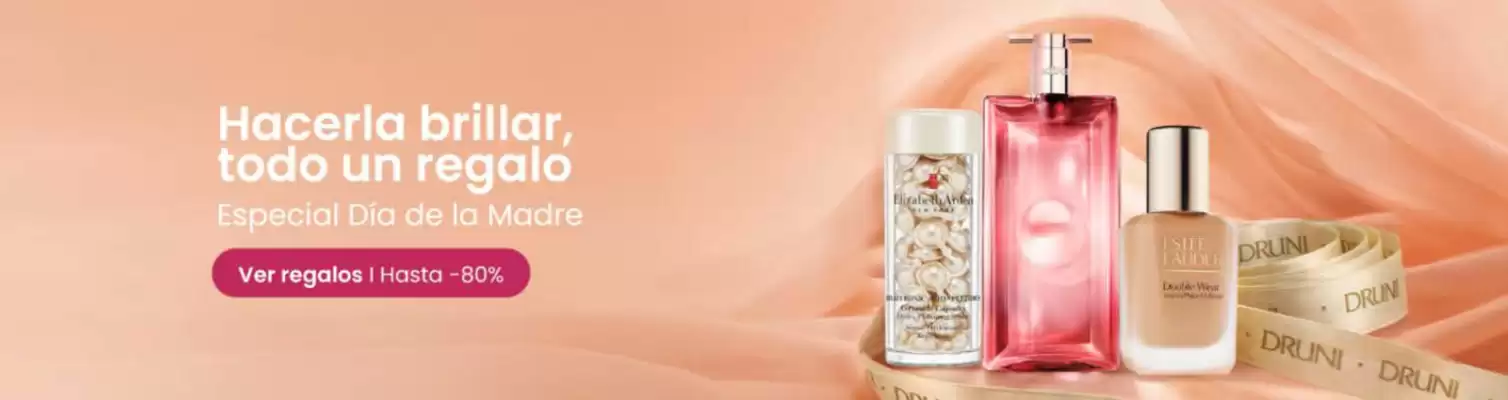 Druni (válido hasta el 3-05)