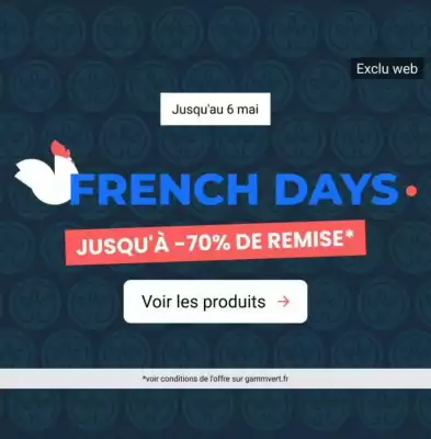 Gamm vert (valable jusqu'au 6-05)