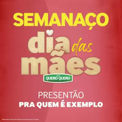 Quero Quero (válido até 9-05)