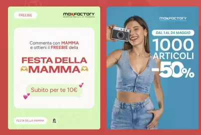 Volantino Max Factory settimana 19 Pagina 1