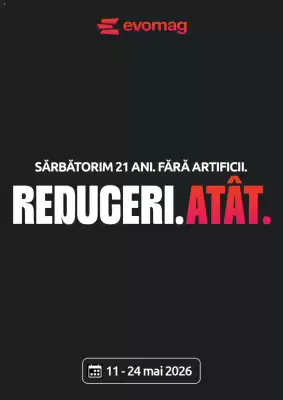 evoMag (valid până la 24-05)