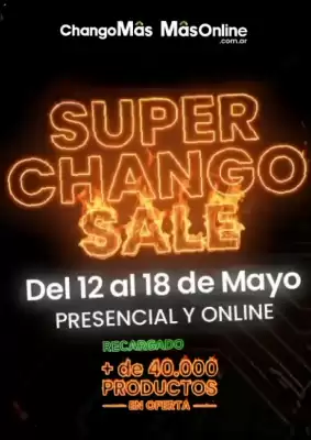Changomas (válido hasta 18-05)