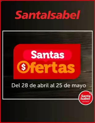 Santa Isabel (válido hasta 25-05)