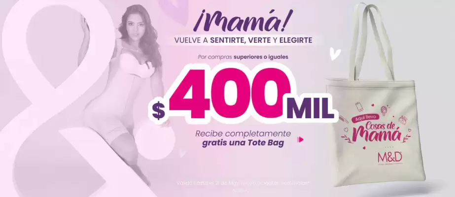 Fajas M&D (válido hasta 21-05)