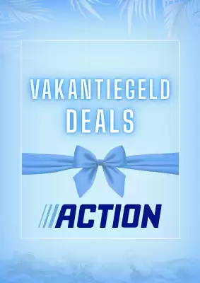 Action | Vakantiegeld (geldig t/m 6-06)