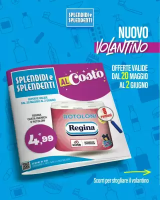Splendidi e Splendenti (valido fino al 2-06)