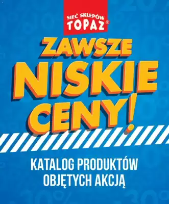 Topaz gazetka (ważność do 31-08)