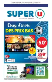 Catalogue Super U | Coup d'envoi des prix bas page 1