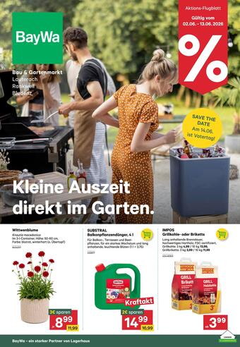 BayWa Prospekt ab 02.06 | Diese & nchste Woche