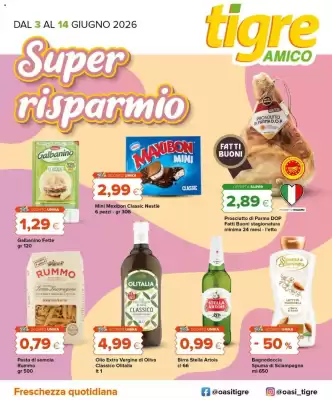 Tigre Amico (valido fino al 14-06)