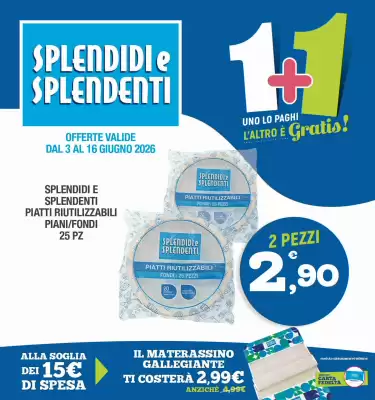 Splendidi e Splendenti (valido fino al 16-06)