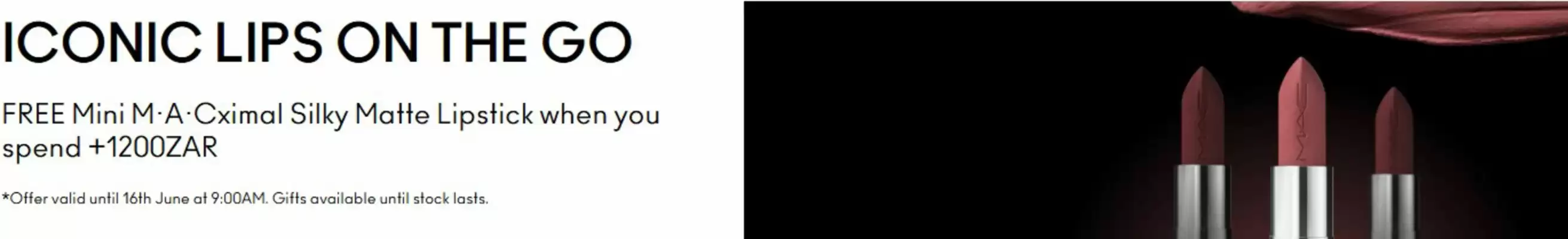 MAC Cosmetics (valid until 16-06)