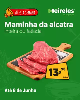 Carnes Meireles (válido até 8-06)