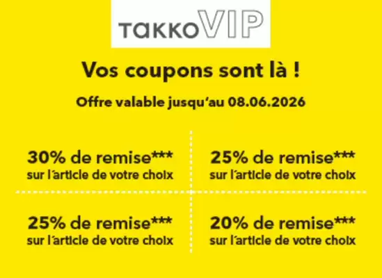Takko (valable jusqu'au 8-06)