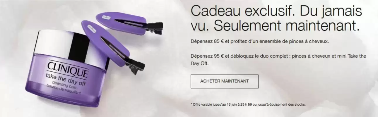 Clinique (valable jusqu'au 16-06)