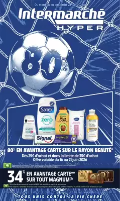 Intermarché Hyper (valable jusqu'au 28-06)