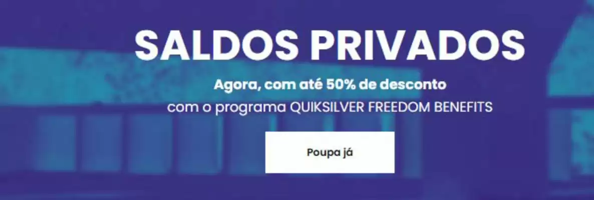 Quiksilver (válido até 23-06)
