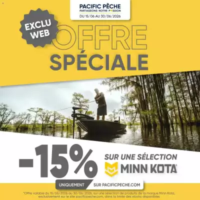 Pacific Pêche (valable jusqu'au 30-06)