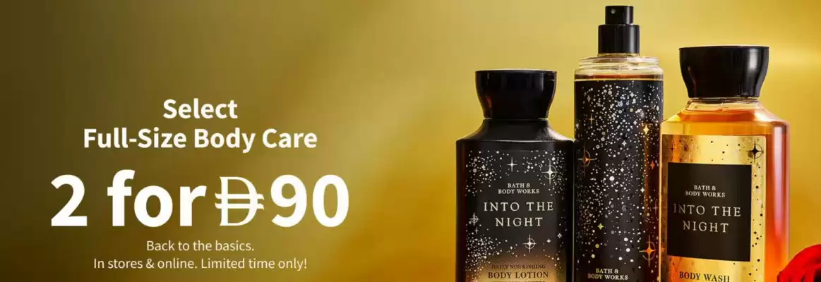 Bath & Body Works (valid until 19-06)