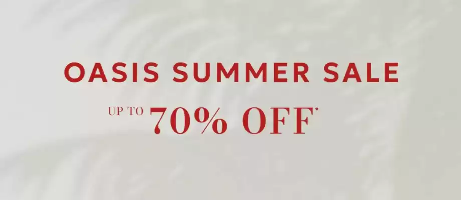 Oasis (valid until 21-06)