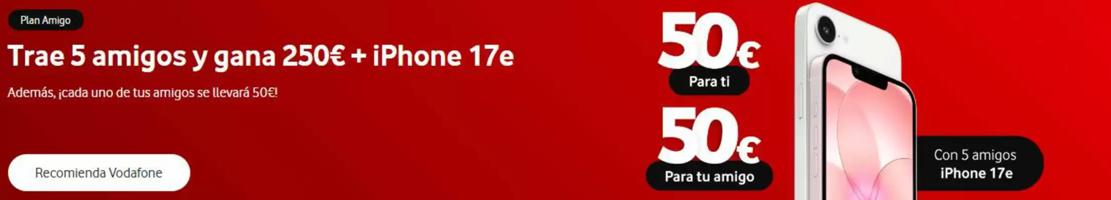 Vodafone (válido hasta el 30-06)