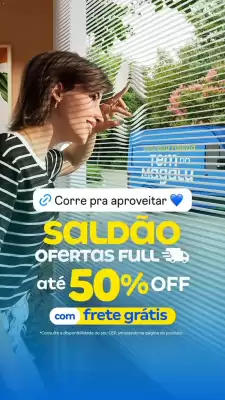 Magazine Luiza (válido até 26-06)