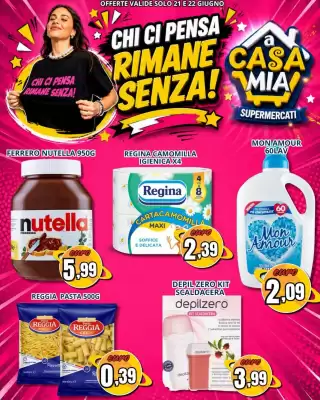 A Casa Mia (valido fino al 22-06)
