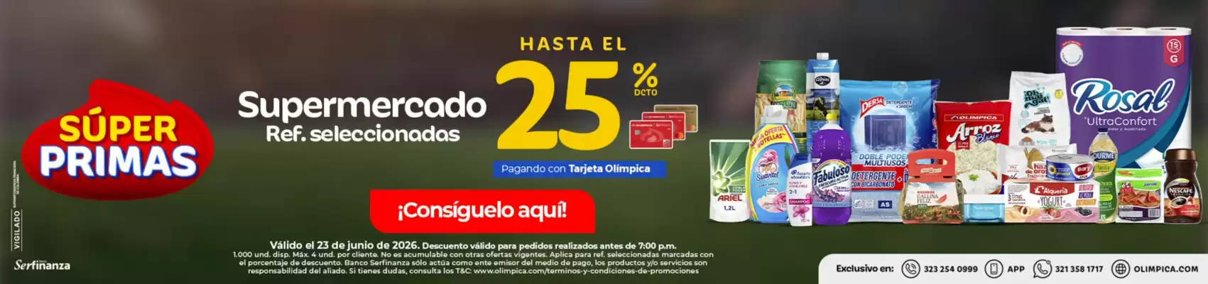Olímpica (válido hasta 23-06)