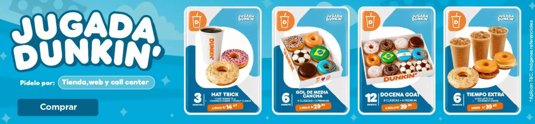 Dunkin Donuts (válido hasta 18-07)