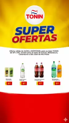 Tonin Superatacado (válido até 6-07)