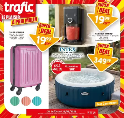 Trafic (valable jusqu'au 28-06)