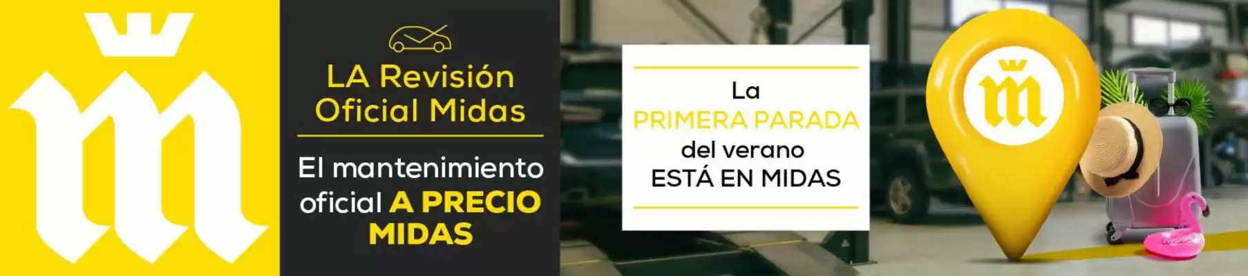Midas (válido hasta el 12-07)