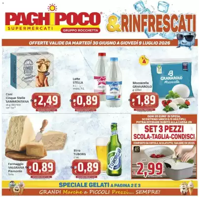 Paghi Poco (valido fino al 9-07)