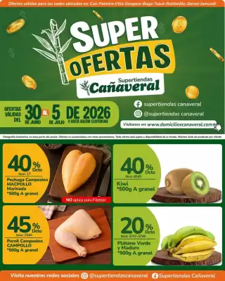 Supertiendas Cañaveral (válido hasta 5-07)