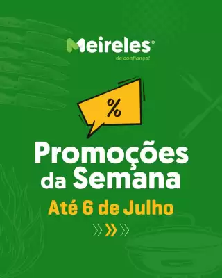 Carnes Meireles (válido até 6-07)