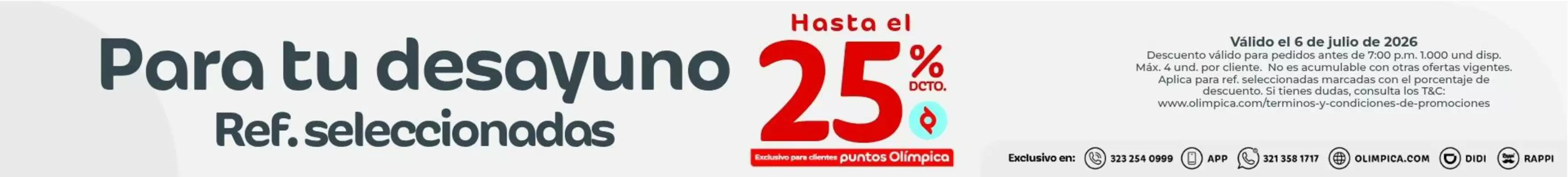 Olímpica (válido hasta 6-07)
