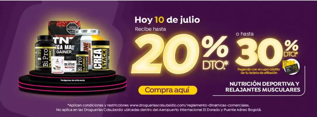 Droguerías Colsubsidio (válido hasta 10-07)