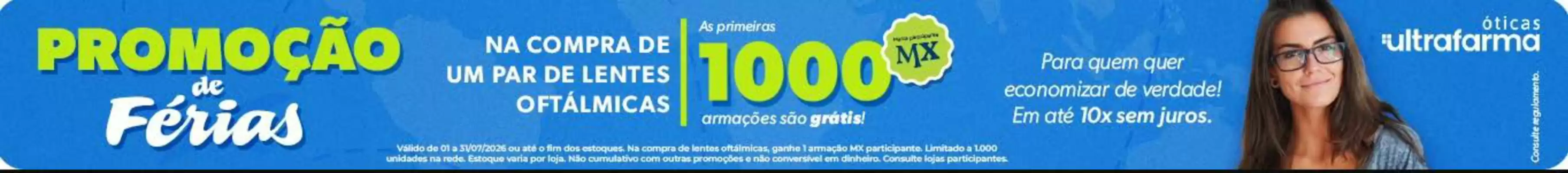 Ultrafarma (válido até 1-08)