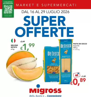 Migross e Market (valido fino al 29-07)