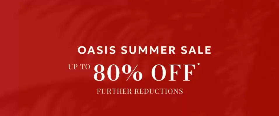 Oasis (valid until 21-07)