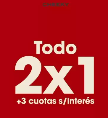 Cheeky (válido hasta 7-08)
