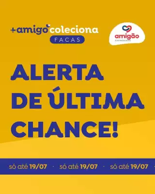 Amigão (válido até 19-07)