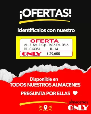 Almacenes Only (válido hasta 2-08)