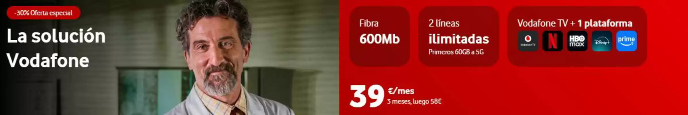 Vodafone (válido hasta el 3-08)
