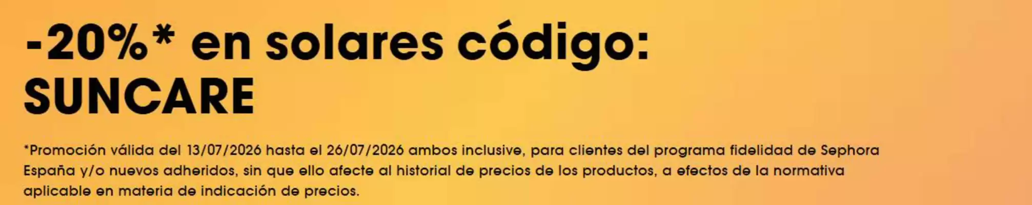 Sephora (válido hasta el 26-07)