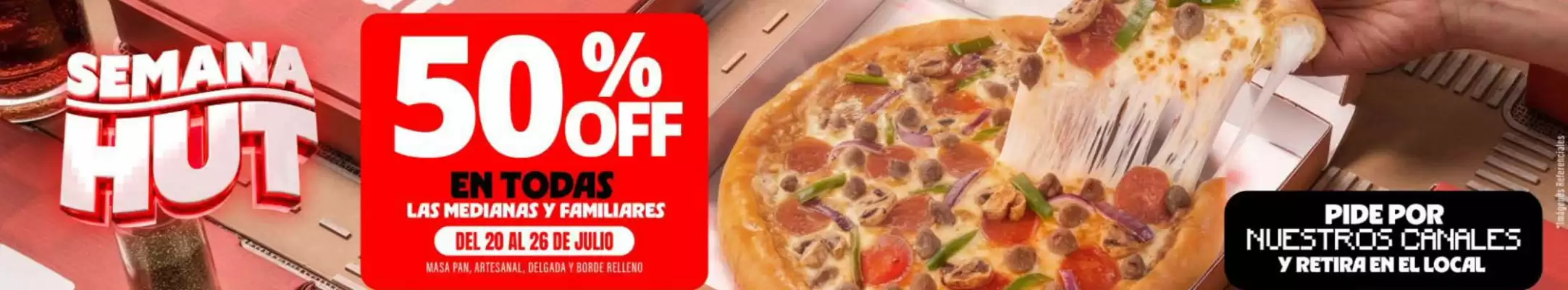 Pizza Hut (válido hasta 28-07)
