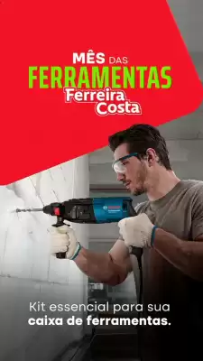 Ferreira Costa (válido até 10-08)