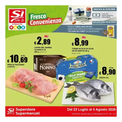 Sì con te Superstore (valido fino al 5-08)