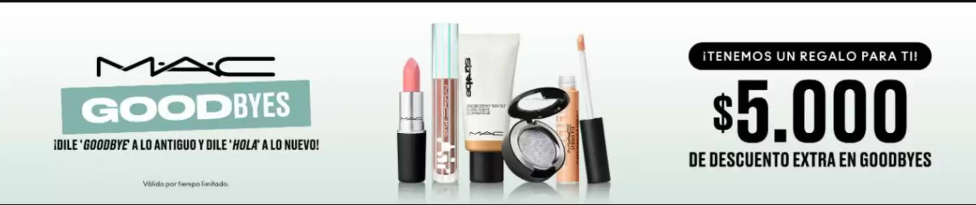 MAC Cosmetics (válido hasta 12-08)